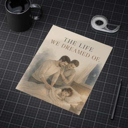 The Life We Dreamed of