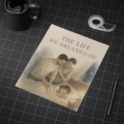 The Life We Dreamed of