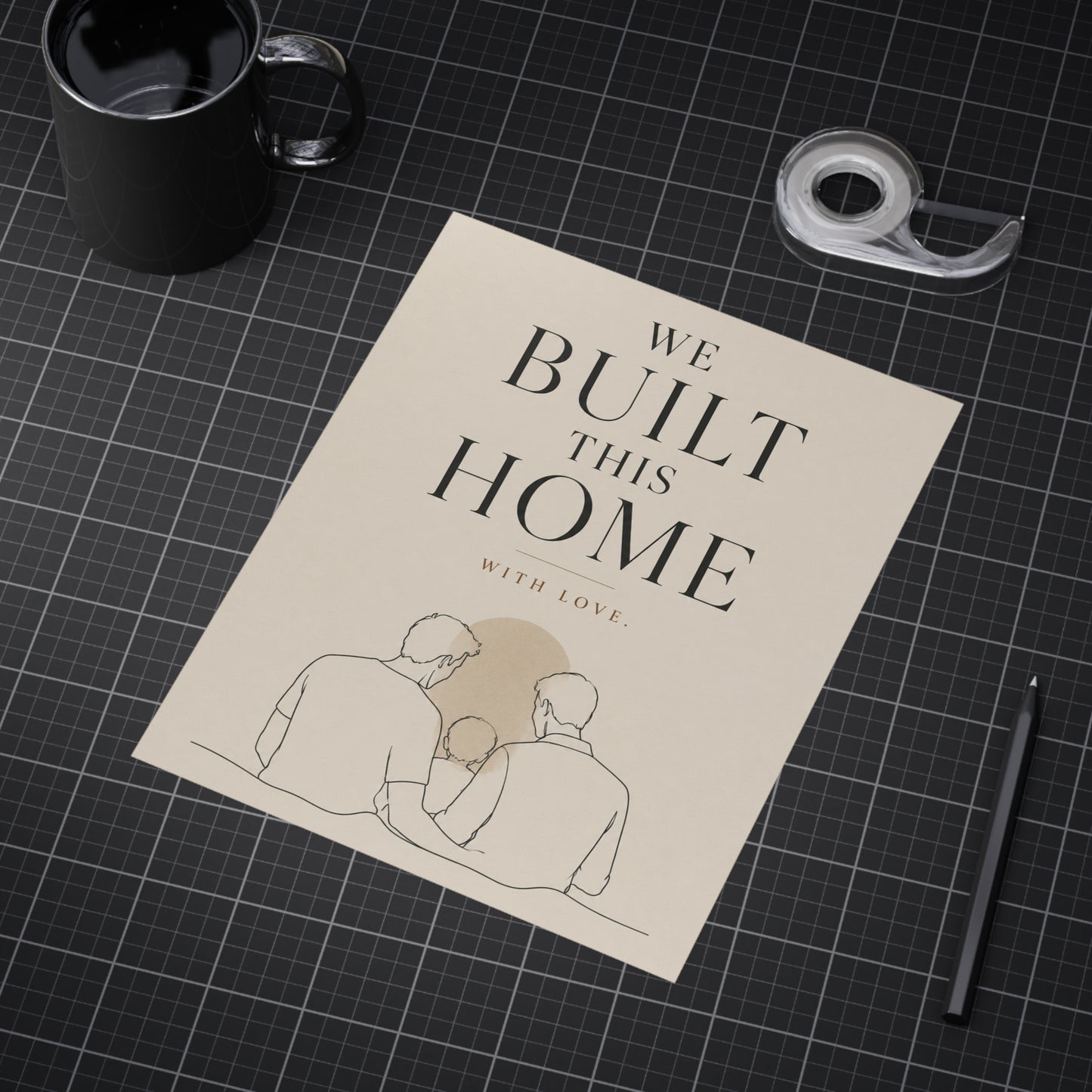 We Built This Home With Love | Two Dads Family Wall Art
