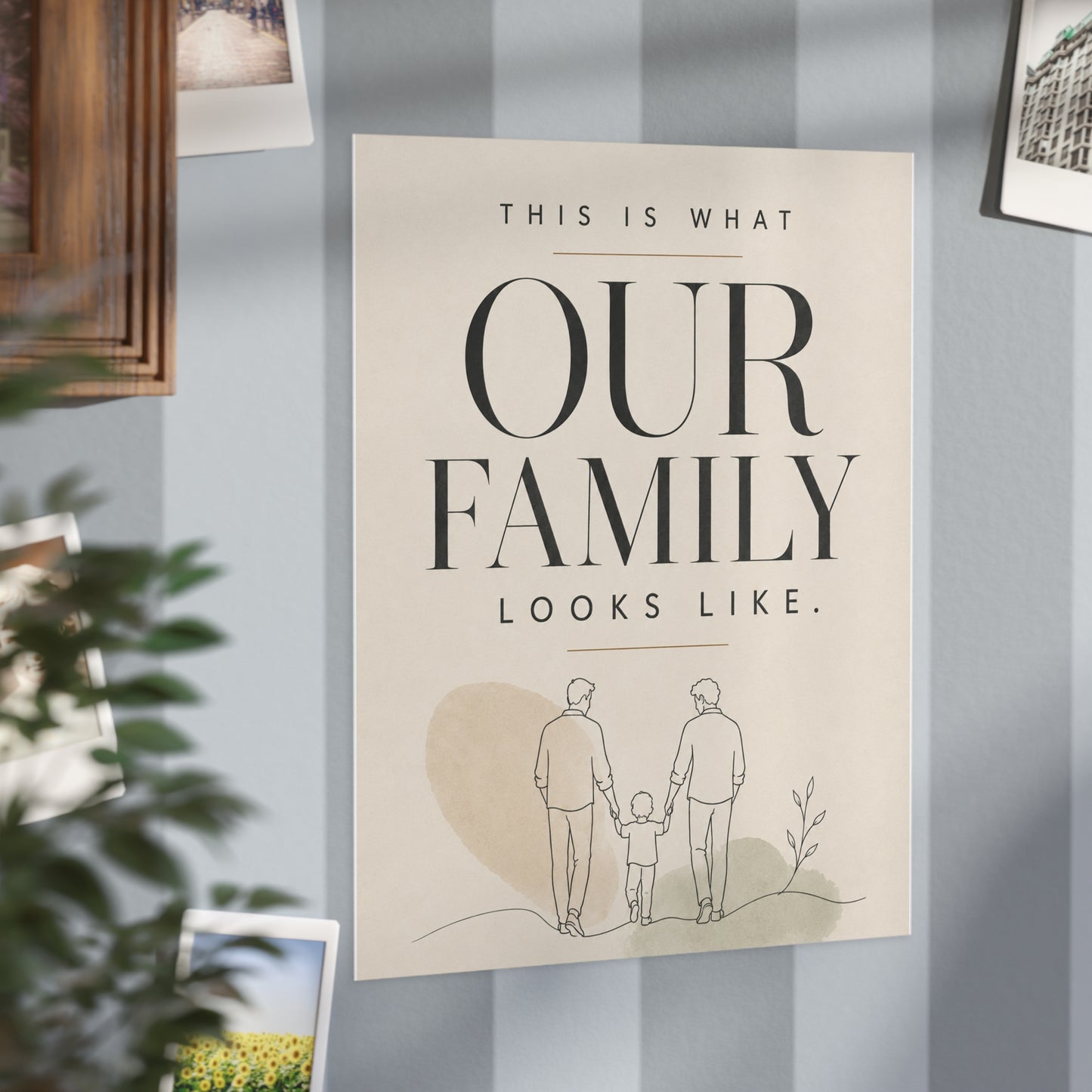 This Is What Our Family Looks Like | Two Dads Family Wall Art