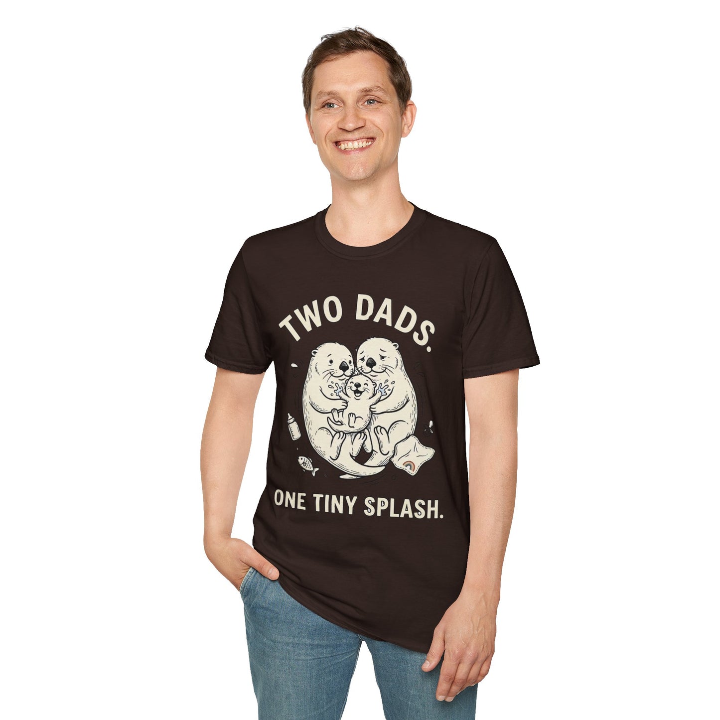 Two Dads. One Tiny Splash.™ | Funny Two Dad Family T-Shirt