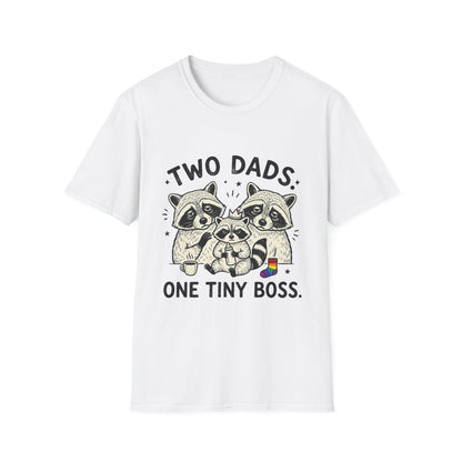 Two Dads. One Tiny Boss.™ | Funny Two Dads T-Shirt