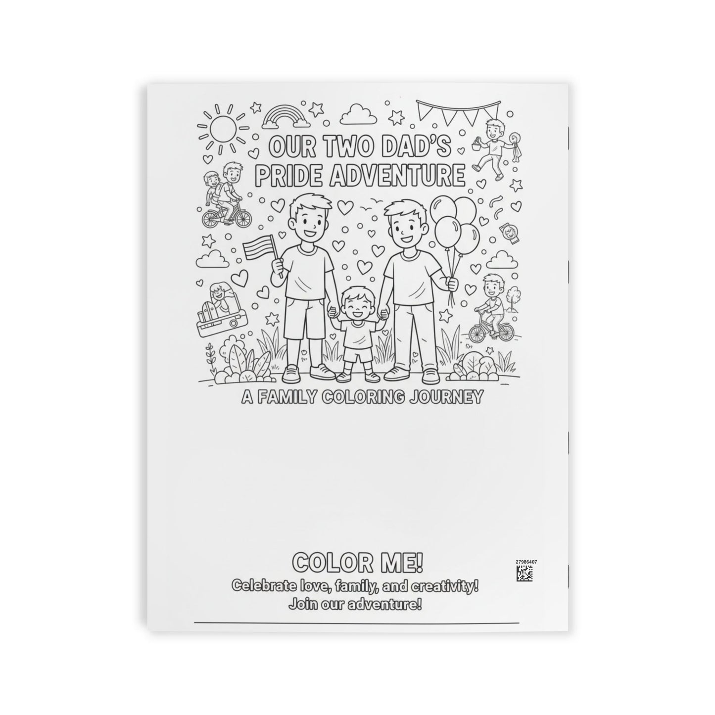Our Two Dads' Pride Adventure: A Family Coloring Journey™