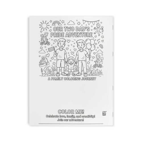 Our Two Dad’s Pride Adventure: A Family Coloring Journey