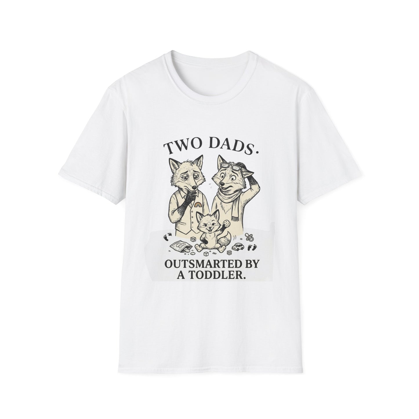 Two Dads. Outsmarted by a Toddler.™ | Funny Two Dads T-Shirt