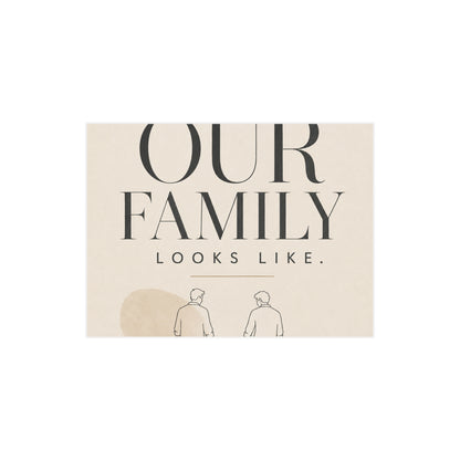 This Is What Our Family Looks Like | Two Dads Family Wall Art